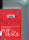 Mysql aplikasi manajemen database pendidikan berbasis web dengan PHP dan MySQL