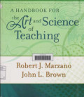 A Handbook For the Art and Science of Teaching