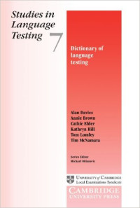 Studies in Language Testing; dictionary of language testing