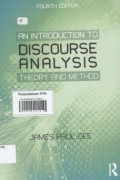 Introduction to Discourse Analysis : Theory and Method