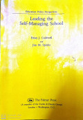 Education Policy Perspectives : Leading the Self-Managing School