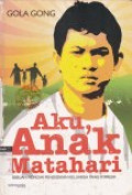 Aku Anak Matahari: sebuah memoar pendidikan keluarga yang impresif