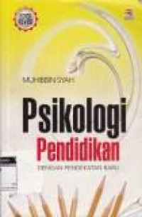 Psikologi pendidikan dengan pendekatan baru