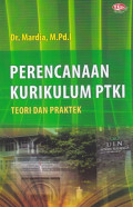 Perencanaan kurikulum PTKI : teori dan praktek