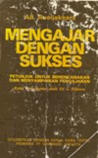 Mengajar dengan sukses : petunjuk untuk merencanakan?