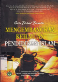 GURU Besar Bicara : Mengembangkan Keilmuan Pendidikan Islam