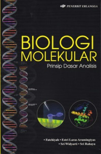 Biologi Molekular; prinsip dasar analisis