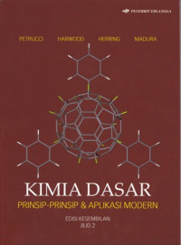 KIMIA DASAR:
PRINSIP-PRINSIP & APLIKASI MODERN 
edisi kesembilan jilid 2
