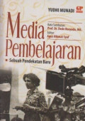 Media pembelajaran : sebuah pendekatan baru