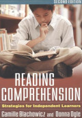 Reading COMPREHENSION: STRATEGIES FOR INDEPENDENT LEARNERS