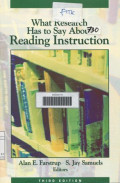 WHAT RESEARCH HAS TO SAY ABOUT READING INSTRUCTION