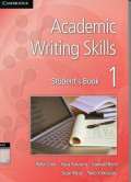 Academic Writing Skills Student's Book 1