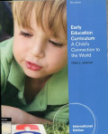 Early Education Curriculum a Childs Connection to the World