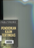 Pendidikan kaum tertindas = pedagogy of the oppressed