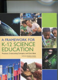 A Framework for K12 science education