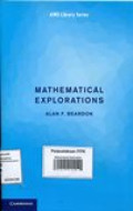 Mathematical Explorations