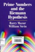 Prime Numbers and the Rieman Hypothesis