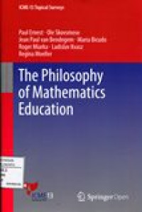 The Philosophy of Mathematics Education