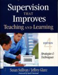 Supervision That Improves Teaching and Learning