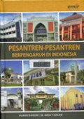 Pesantren-Pesantren Berpengaruh Di Indonesia