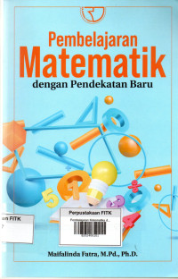 Pembelajaran Matematika dengan Pendekatan Baru