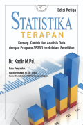 Statistika Terapan: konsep, contoh dan analisis data dengan program SPSS/Lisrel dalam penelitian